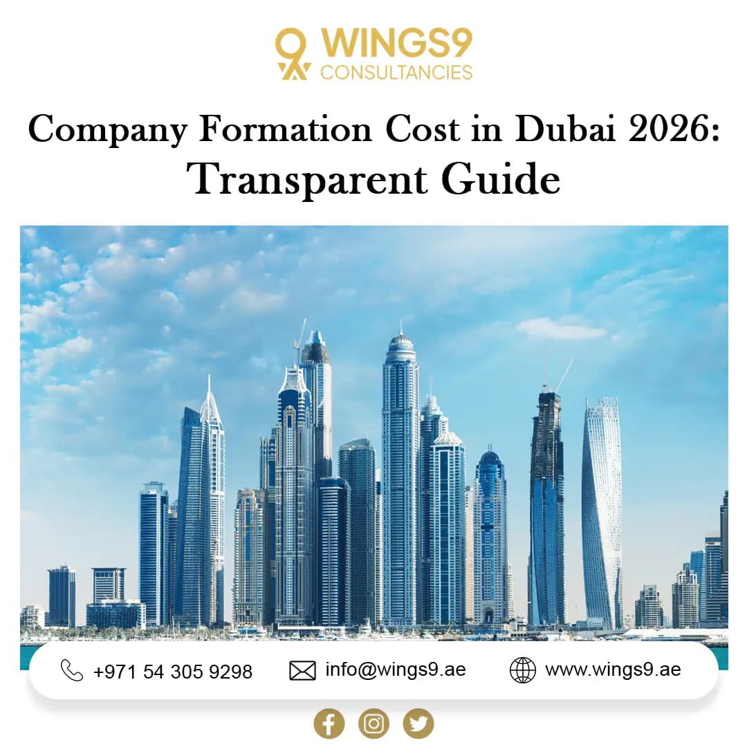 Amazing Company Formation Cost in Dubai 2026: Transparent Guide.